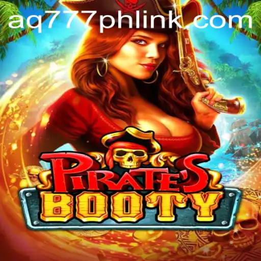 Unveiling the Thrilling Adventure: PiratesBooty and the Allure of AQ777.COM