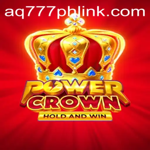 Unveiling PowerCrown: An Exciting New Adventure in Gaming from AQ777.COM