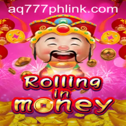 Unveiling the Exciting World of RollingInMoney: A Deep Dive into AQ777.COM's Latest Sensation